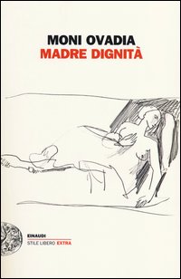 Madre_Dignita`_-Ovadia_Moni